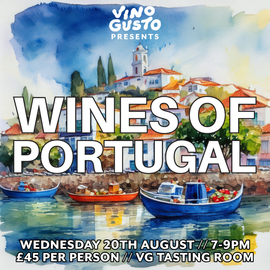 Wines of Portugal // Wednesday 20th August 2025 // VG Tasting Room