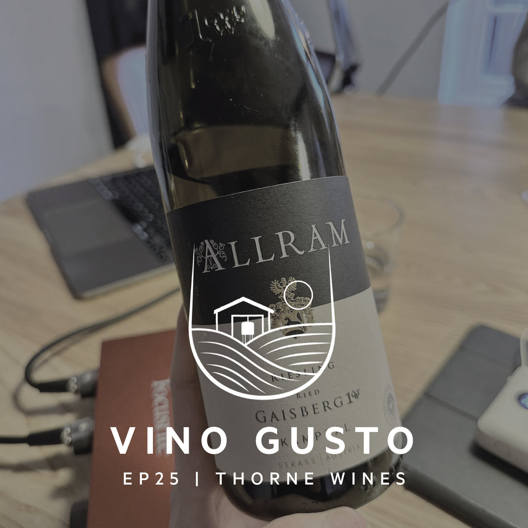 Ep25 | Thorne Wines