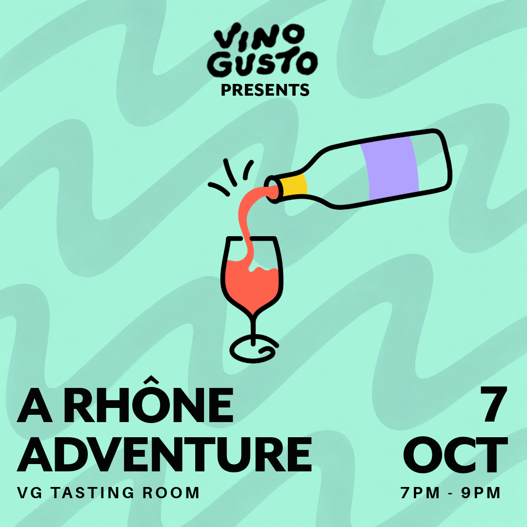A Rhône Adventure // Wednesday 7th October 2026 // VG Tasting Room // 7pm