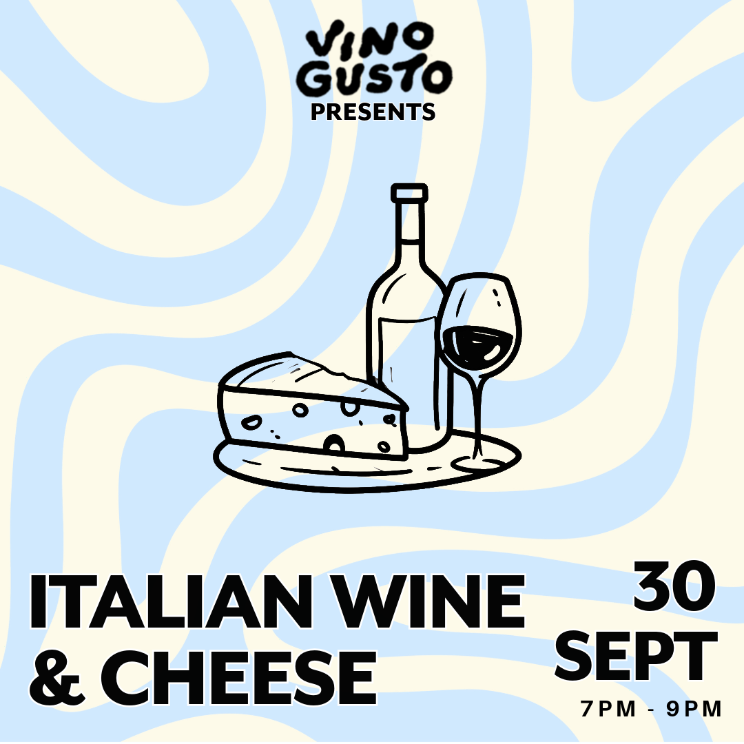 Italian Wine &amp; Cheese // Wednesday 30th September 2026 // 7pm