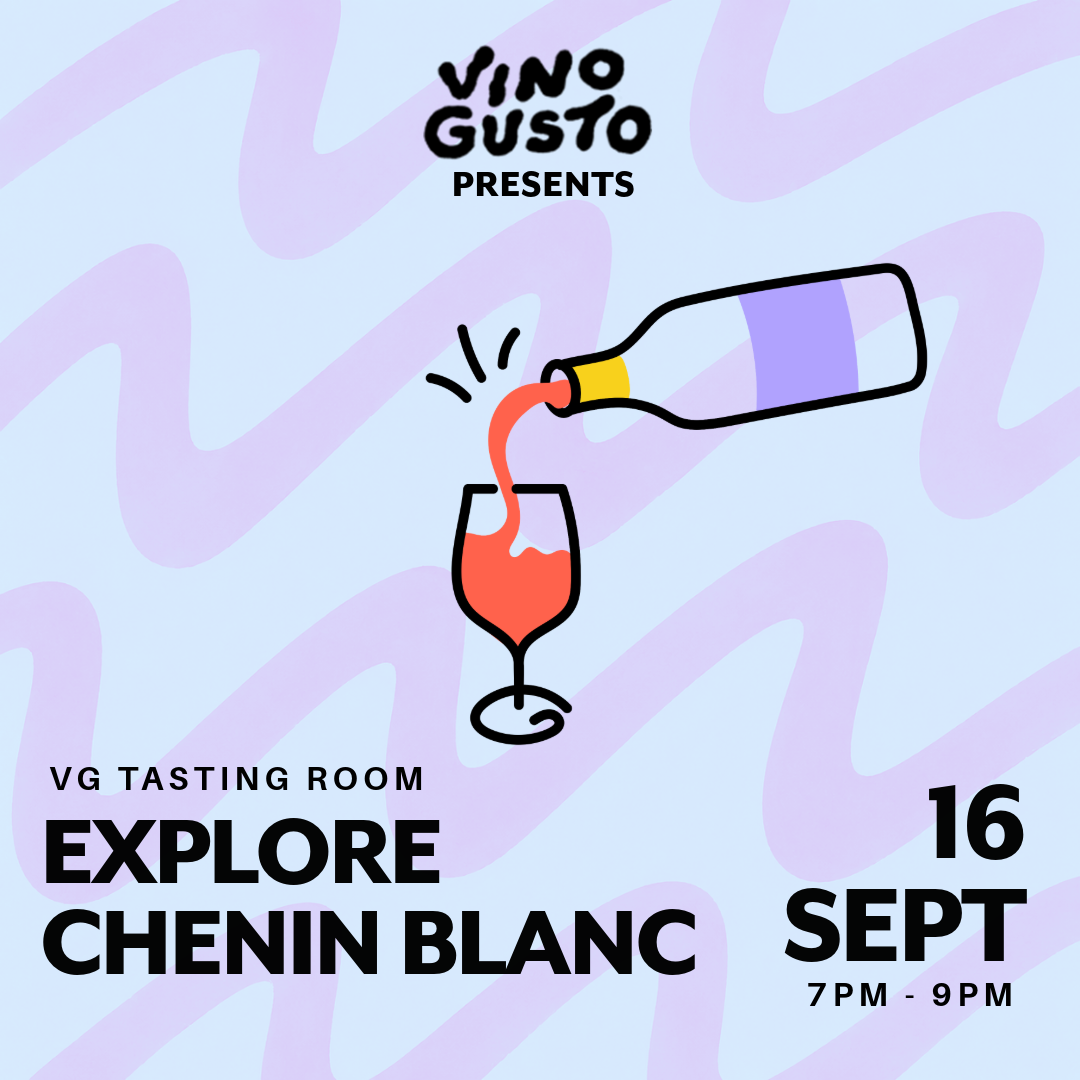 Explore Chenin Blanc // Wednesday 16th September 2026 // VG Tasting Room // 7pm