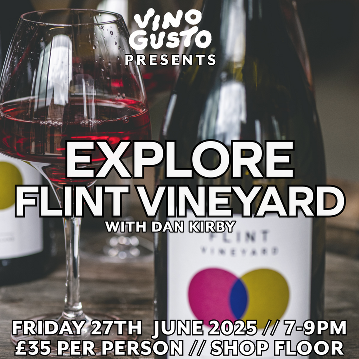 Explore Flint Vineyard // Friday 27th June 2025 // Shop Floor Tasting