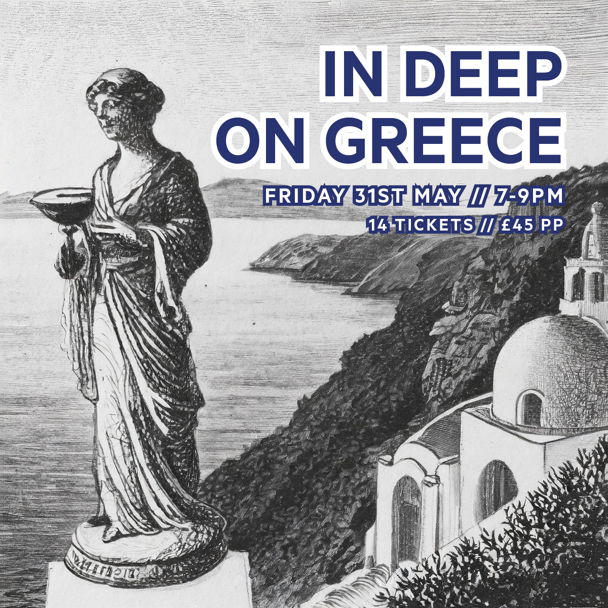 In Deep On Greece // Friday 31st May 2024 // Vino Gusto Tasting Room