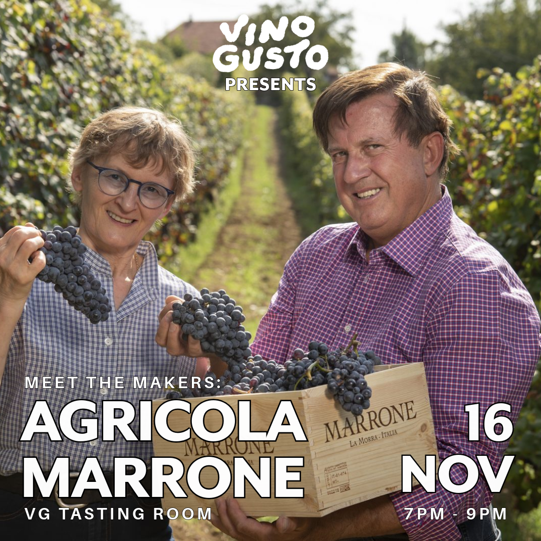 Meet the makers: Agricola Marrone, Italy // Monday 16th November 2026 // VG Tasting Roo // 7-9pm