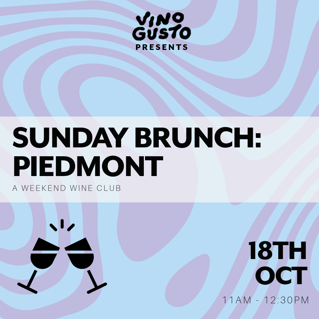Sunday Brunch: Piedmont // Sunday 18th October 2026 // VG Tasting Room 11am